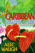 Love and the Carribean