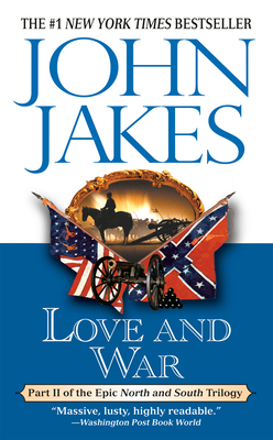 Love and War - Jakes, John