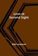 Love at Second Sight