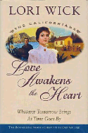 Love Awakens the Heart
