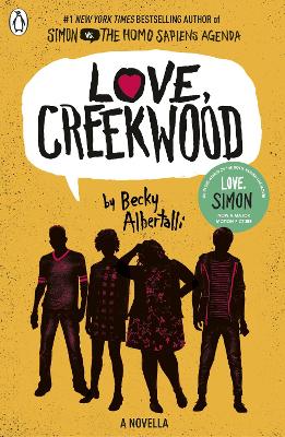 Love, Creekwood: A Novella - Albertalli, Becky
