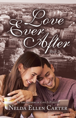 Love Ever After: Book 2 - Carter, Nelda Ellen