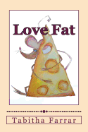 Love Fat: An Autobiography