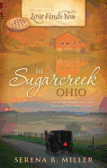 Love Finds You in Sugarcreek, Ohio