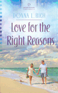 Love for the Right Reasons