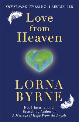 Love From Heaven - Byrne, Lorna