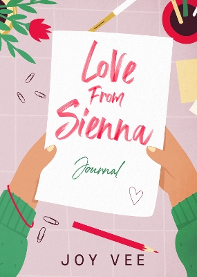 Love From Sienna Journal - Vee, Joy