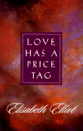 Love Has a Price Tag - Elliot, Elisabeth