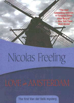 Love in Amsterdam - Freeling, Nicholas