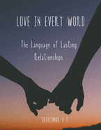 Love in Every Word: The Language of Lasting Relationships
