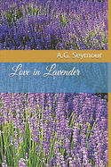 Love in Lavender