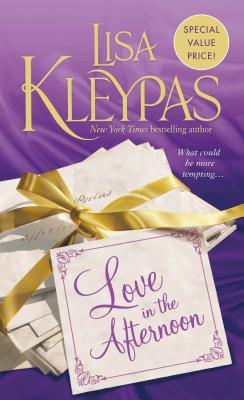 Love in the Afternoon - Kleypas, Lisa