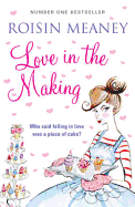 Love in the Making: a sweet and moving story of heartbreak and new beginnings