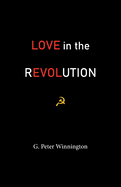 Love in the Revolution: True Stories of Russians and Anglo-Saxons
