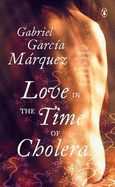 Love in the Time of Cholera - Garcia Marquez, Gabriel