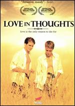 Love in Thoughts - Achim von Borries