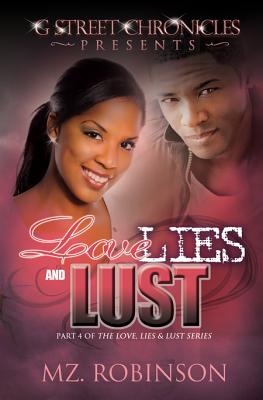 Love, Lies & Lust - Mz Robinson