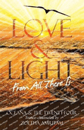 Love & Light From All There Is