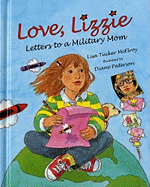 Love, Lizzie: Letters to a Military Mom