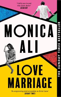 Love Marriage: Don't miss this heart-warming, funny and bestselling book club pick about what love really means - Ali, Monica