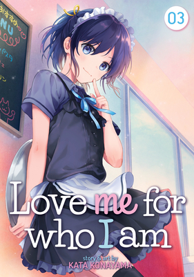 Love Me for Who I Am Vol. 3 - Konayama, Kata