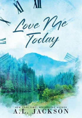 Love Me Today (Hardcover) - Jackson, A L