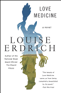 Love Medicine: Newly Revised Edition