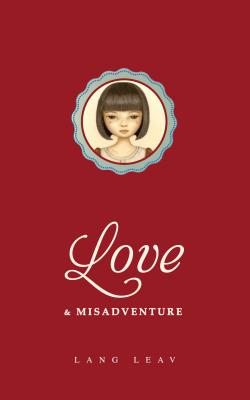 Love & Misadventure - Leav, Lang