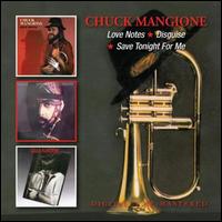 Love Notes/Disguise/Save Tonight for Me - Chuck Mangione