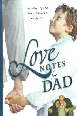 Love Notes for Dad - New Leaf Press (Creator)