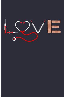 Love: Nurse Journal Notebook Nurse Gifts - Blank Lined Journal Planner - Emelia, Eve