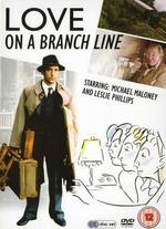 Love on a Branch Line