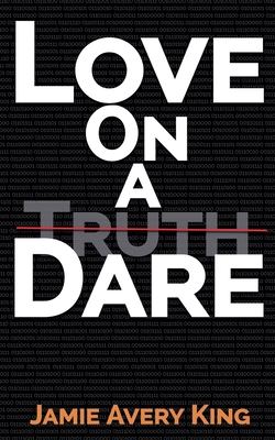 Love on a Dare - King, Jamie Avery