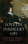 Love on Inishcoo, 1787: A Donegal Romance