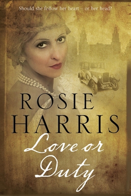Love or Duty - Harris, Rosie