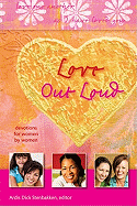 Love Out Loud: Love One Another as I Have Loved You