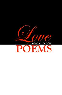 Love Poems - Faison, Latorial