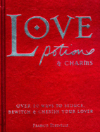 Love Potions - Melville, Francis