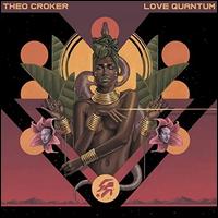 Love Quantum - Theo Croker