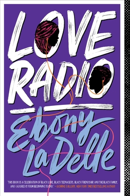 Love Radio - Ladelle, Ebony