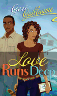 Love Runs Deep