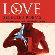 Love: Selected Poems by E.E. Cummings - Cummings, E E