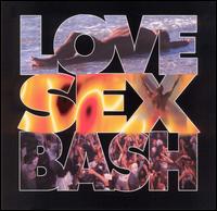 Love Sex Bash - Various Artists