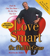 Love Smart: Find the One You Want--Fix the One You Got