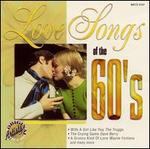 Love Songs of the 60's [Madacy]