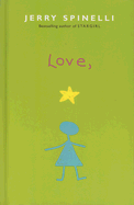 Love, Stargirl - Spinelli, Jerry