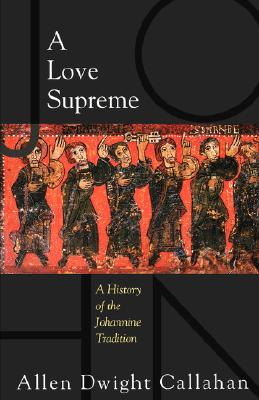 Love Supreme - Callahan, Allen Dwight