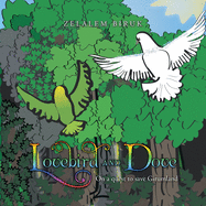 Lovebird and Dove: On a Quest to Save Girumland