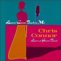 Lover Come Back to Me - Chris Connor