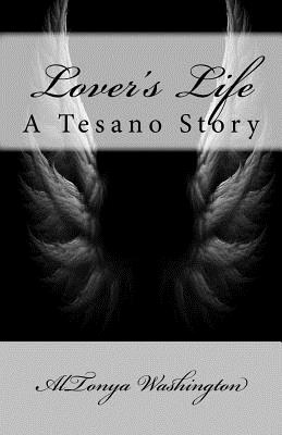 Lover's Life: A Tesano Story - Washington, Altonya